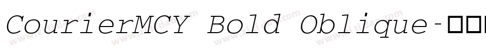 CourierMCY Bold Oblique字体转换